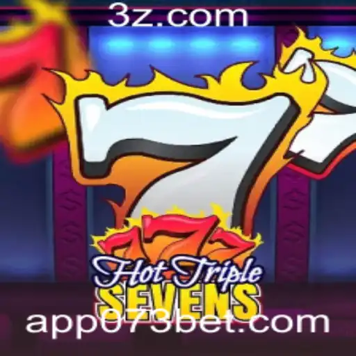 Descubra o Jogo 'HotTripleSevens' na Plataforma 073 Bet App