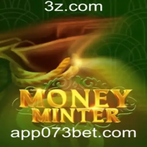 Explorando MoneyMinter: Um Guia Completo para o Jogo e as Regras da 073 Bet App